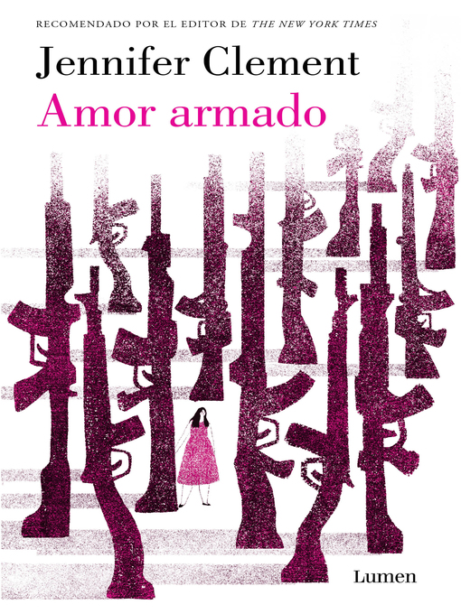 Title details for Amor armado by Jennifer Clement - Available